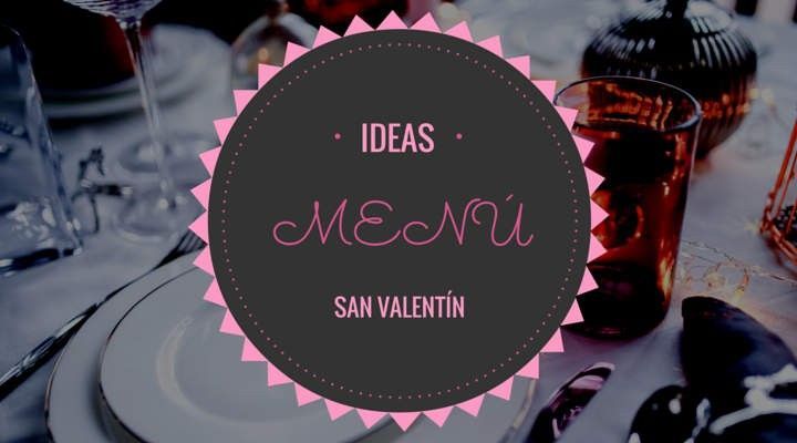 Ideas para el menú de San Valentín Thermomix