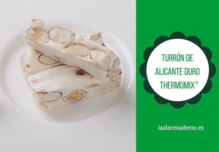 Turrón duro de Alicante con Thermomix